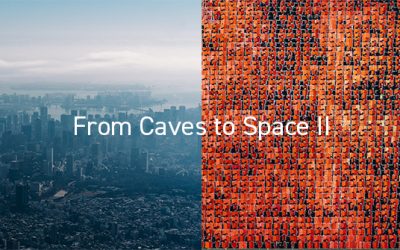 写真展 From Caves to Space II